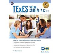 TExES Social Studies 7-12 (232) Study Guide 2025-2026 (Texes Teacher Certification Test Prep)