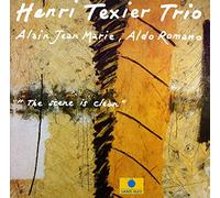 Texier, Henri -Trio- - Scene Is Clean