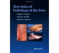 Text Atlas of Pathology of the Foot