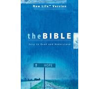 Text Bible-OE-New Life Version: The Unchanging Message in Modern Language (New Life Bible)