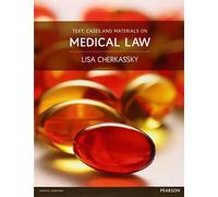 Text, Cases and Materials on Medical Law