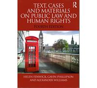 Text, Cases and Materials on Public Law and Human Rights