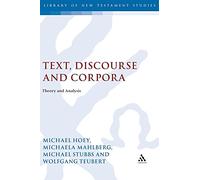 Text, Discourse and Corpora