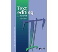 Text Editing: A Handbook for Students and Practitioners
