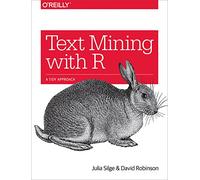 Text Mining with R: A Tidy Approach
