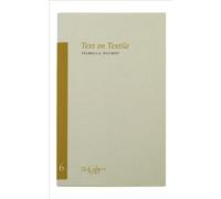 Text on Textile (Sylph Editions - Cahiers): The Cahier Series 6
