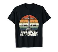 Text Saying Quote Two Faced I Hate Double Standards Quotes T-Shirt