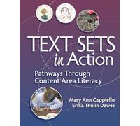 Text Sets in Action – Pathways Through Content Area Literacy – Routledge
