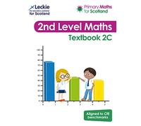 Textbook 2C: For Curriculum for Excellence Primary Maths (Primary Maths for Scotland)