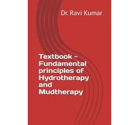 Textbook - Fundamental principles of Hydrotherapy and Mudtherapy