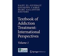 Textbook of Addiction Treatment: International Perspectives