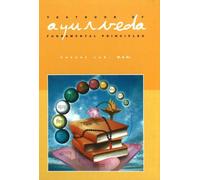 Textbook of Ayurveda : Volume 1 - Fundamental Principles of Ayurveda