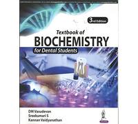 Textbook of Biochemistry for Dental Students