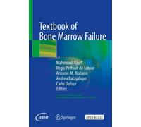 Textbook of Bone Marrow Failure