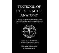 TEXTBOOK OF CHIROPRACTIC ANATOMY (Black Book)