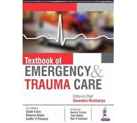 Textbook of Emergency & Trauma Care