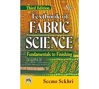 Textbook of Fabric Science: Fundamentals to Finishing