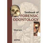 Textbook of Forensic Odontology