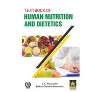 Textbook of Human Nutrition and Dietetics