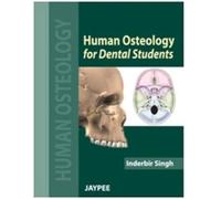 Textbook of Human Osteology for Dental Students
