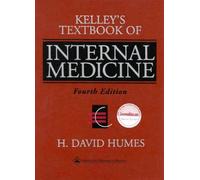 Textbook of Internal Medicine (Kelley's Textbook of Internal Medicine)