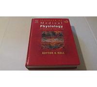 Textbook of Medical Physiology (Guyton Physiology)
