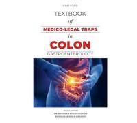 TEXTBOOK OF MEDICO-LEGAL TRAPS IN COLON | GASTROENTEROLOGY (MEDICO-LEGAL SERIES)