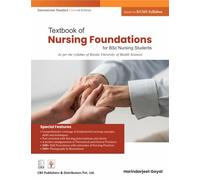 Textbook of Nursing Foundation for BSc Nursing Students: Based on KUHS Syllabus
