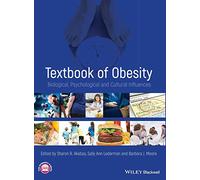 Textbook of Obesity: Biological, Psychological and Cultural Influences