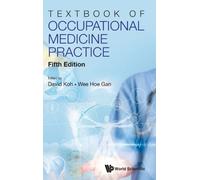 Textbook Of Occupational Medicine Practice (Fifth Edition)