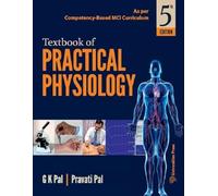 Textbook of Practical Physiology, Fifth Edition