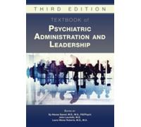 Textbook of Psychiatric Administration and Leadership