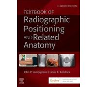 Textbook of Radiographic Positioning and Related Anatomy