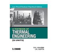 TEXTBOOK OF THERMAL ENGINEERING: SI UNITS