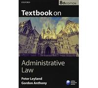 Textbook on Administrative Law 8/e