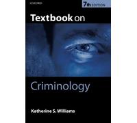 Textbook on Criminology by Katherine S. Williams (29-Mar-2012) Paperback