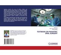 TEXTBOOK ON PEDIATRIC ORAL SURGERY