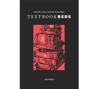 Textbook Reds: Schoolbooks, Ideology, and Eastern German Identity (Post-Communist Cultural Studies)