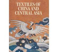 Textiles of China and Central Asia – Prestel