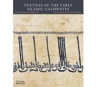 Textiles of the Early Islamic Caliphates (The al-Sabah Collection)