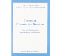 Textos de historia del derecho : con cuestiones para su análisis y comentario