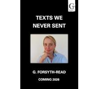 Texts We Never Sent: The unmissable debut novel from the friendship of Ally & G