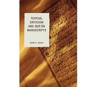Textual Criticism and Qur'an Manuscripts