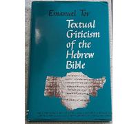 Textual Criticism of the Hebrew Bible