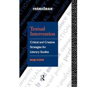 Textual Intervention – Critical and Creative Strategies for Literary Studies (Interface)