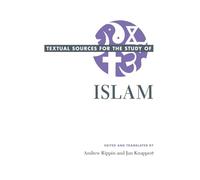 Textual Sources for the Study of Islam