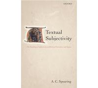 Textual Subjectivity: The Encoding of Subjectivity in Medieval Narratives and Lyrics