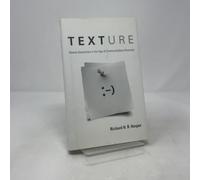 Texture - Human Expression in the Age of Communications Overload