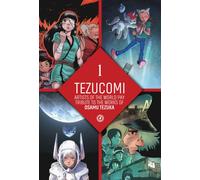 Tezucomi Vol. 1