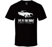 TF3Gft4E Studebaker-Golden-Hawk-Life-is-Too-Short-Retro-Vintage-Car-Fan-T-Shirt Black M